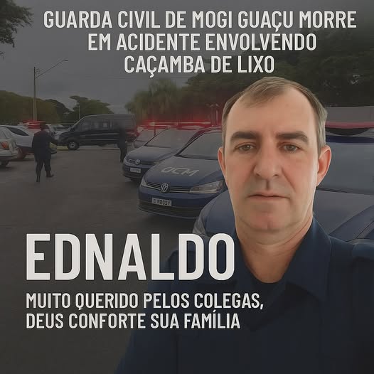 ​GUARDA CIVIL DE MOGI GUAÇU MORRE EM ACIDENTE ENVOLVENDO CAÇAMBA DE ENTULHOS